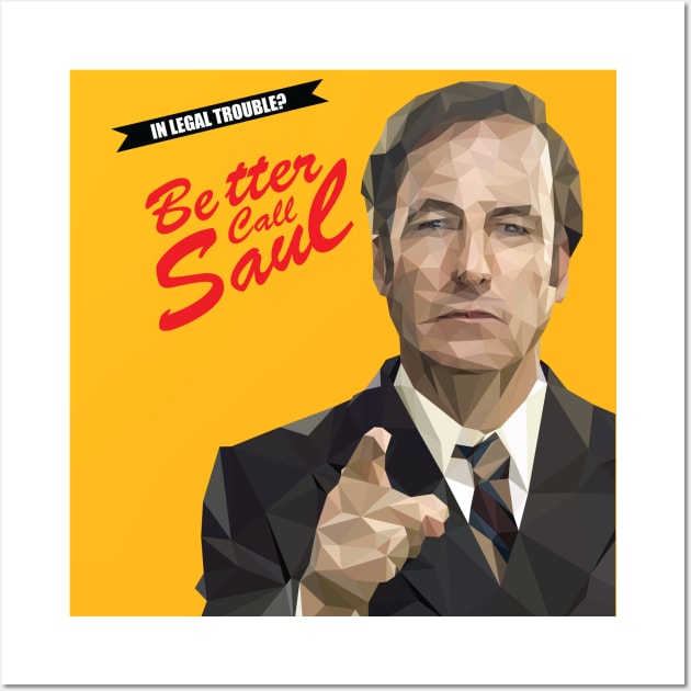 Better Call Saul Wall Art by Hermanitas Design